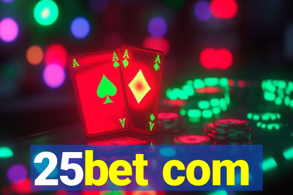 25bet com